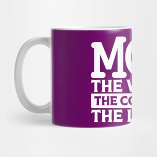 Mom The Woman The Concierge The Legend Mug